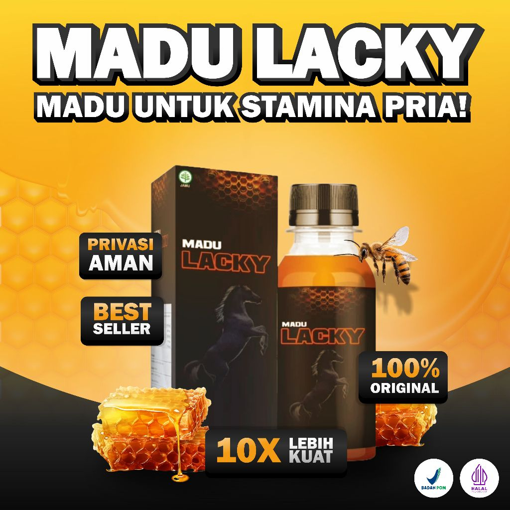 MADU LACKY MADU KUAT PENAMBAH STAMINA PRIA TAHAN LAMA MADU LACKY ORIGINAL BPOM MADU PRIA DEWASA