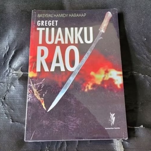 Buku Greget Tuanku Rao by Basyral Hamidy Harahap