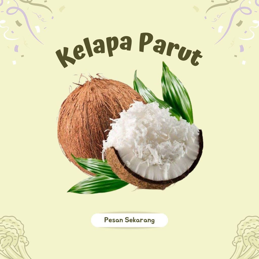 

Kelapa Parut 1 Butir READY PAGI - Sayur Fresh Solo