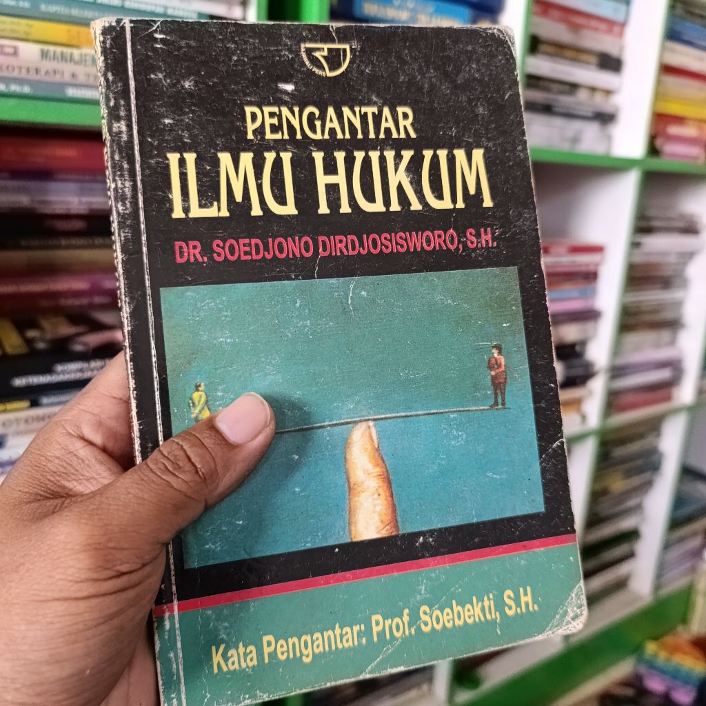 (ori) pengantar ilmu hukum - soedjono dirdjosisworo