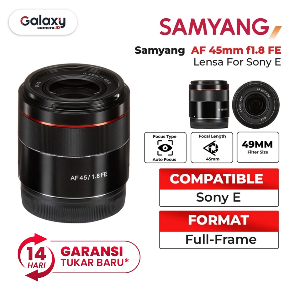 Samyang AF 45mm f1.8 FE Lensa Sony Samyang 45mm f/1.8 FE Sony Resmi