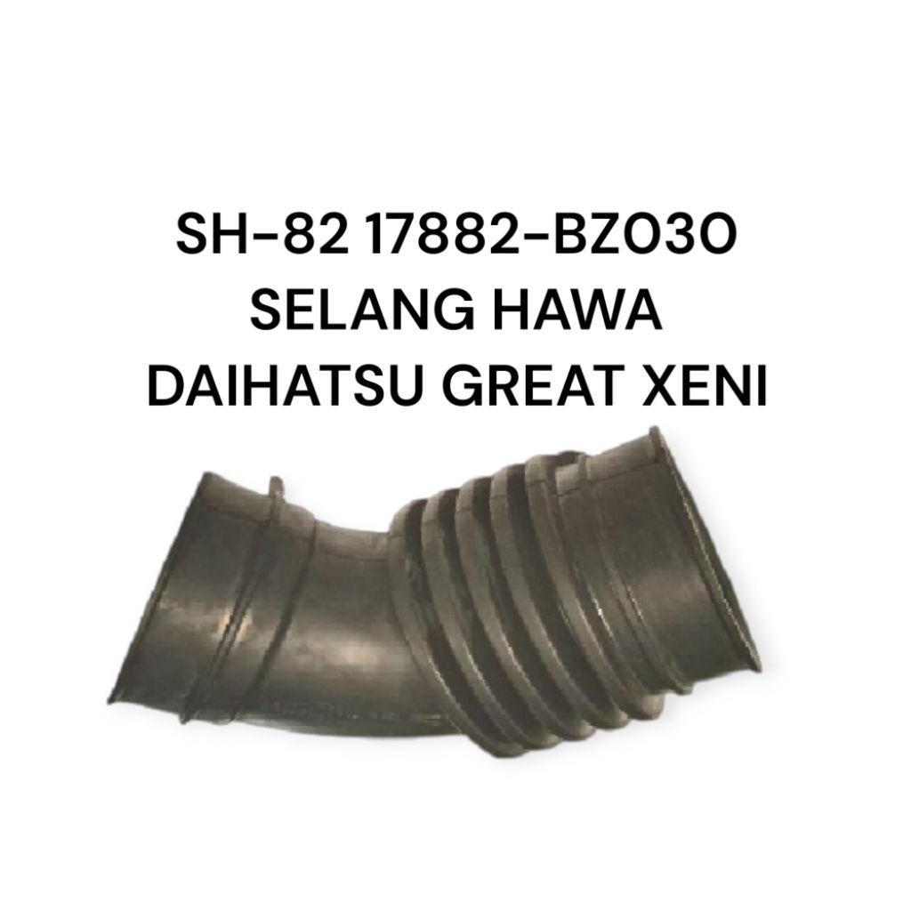Selang hawa filter udara mobil Daihatsu Great xenia