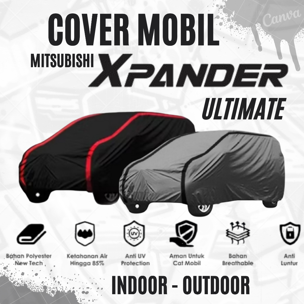 Cover Mobil Mitsubishi Xpander Ultimate Indoor-Outdoor, Sarung Mobil Xpander Ultimate, Selimut Mobil