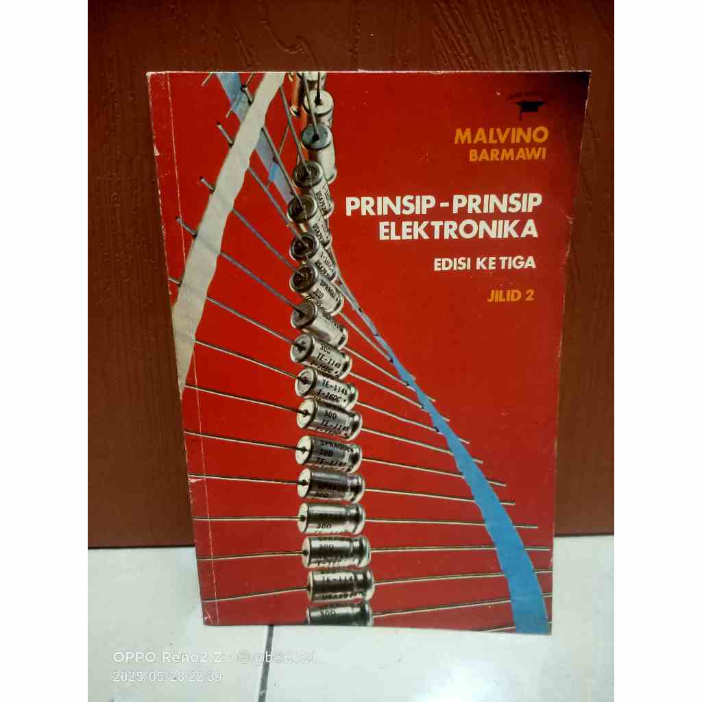 BUKU JADUL TAHUN CETAK 1991 PRINSIP-PRINSIP ELEKTRONIKA EDISI KETIGA JILID 2