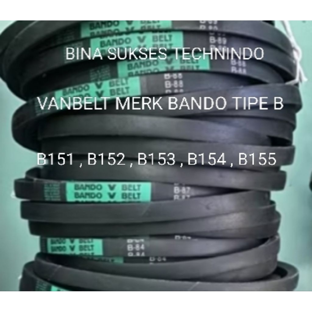 V-BELT BANDO TIPE B151 , B152 , B153 , B154 , B155  / VBELT / V BELT / VANBELT / VAN BELT / FANBELT 