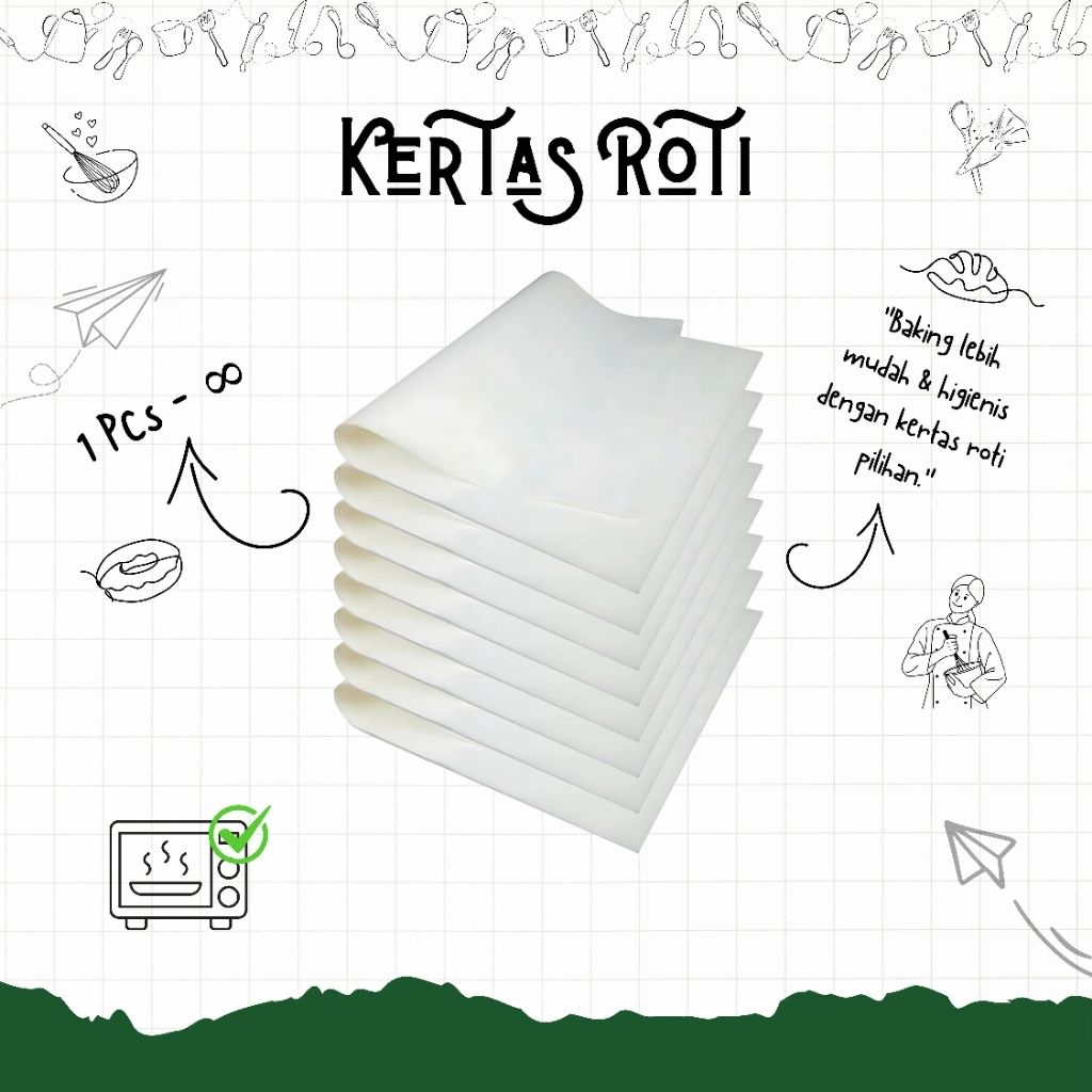 

Kertas Roti – Aman untuk Oven & Mudah Digunakan