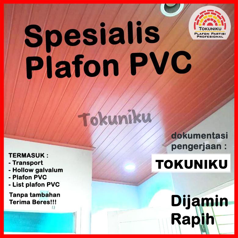 Pasang Plafon PVC Jasa Pasang Plafon PVC + Material Custom Plafon Atap Tokuniku