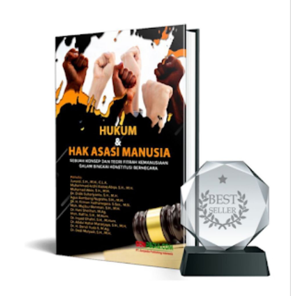 Hukum & Hak Asasi Manusia : Sebuah Konsep dan Teori Fitrah Kemanusiaan dalam Bingkai Konstitusi Bern