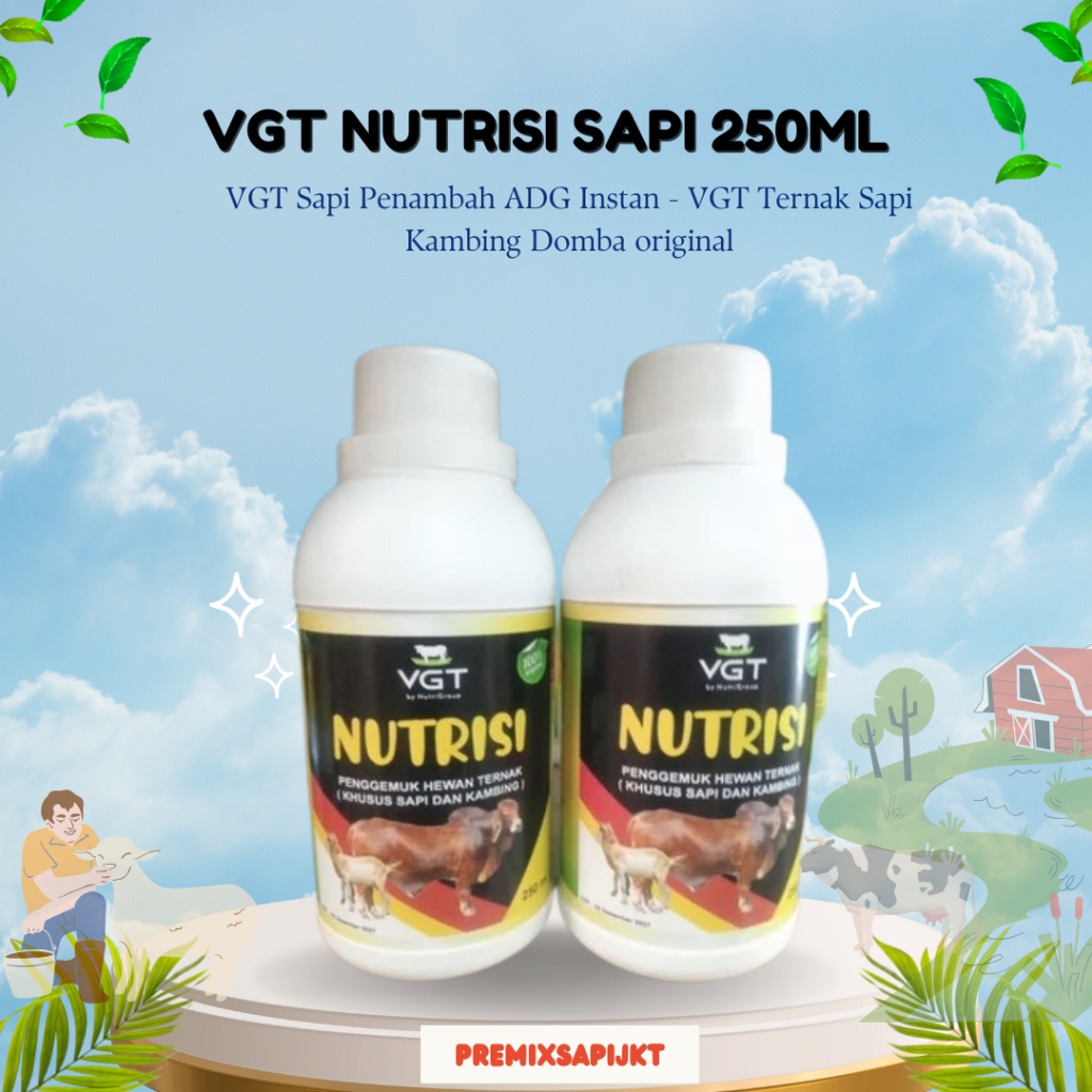 NEW VGT NUTRISI SAPI 250 ml Original - VGT Sapi Penambah ADG Instan - VGT Ternak Sapi Kambing Domba 