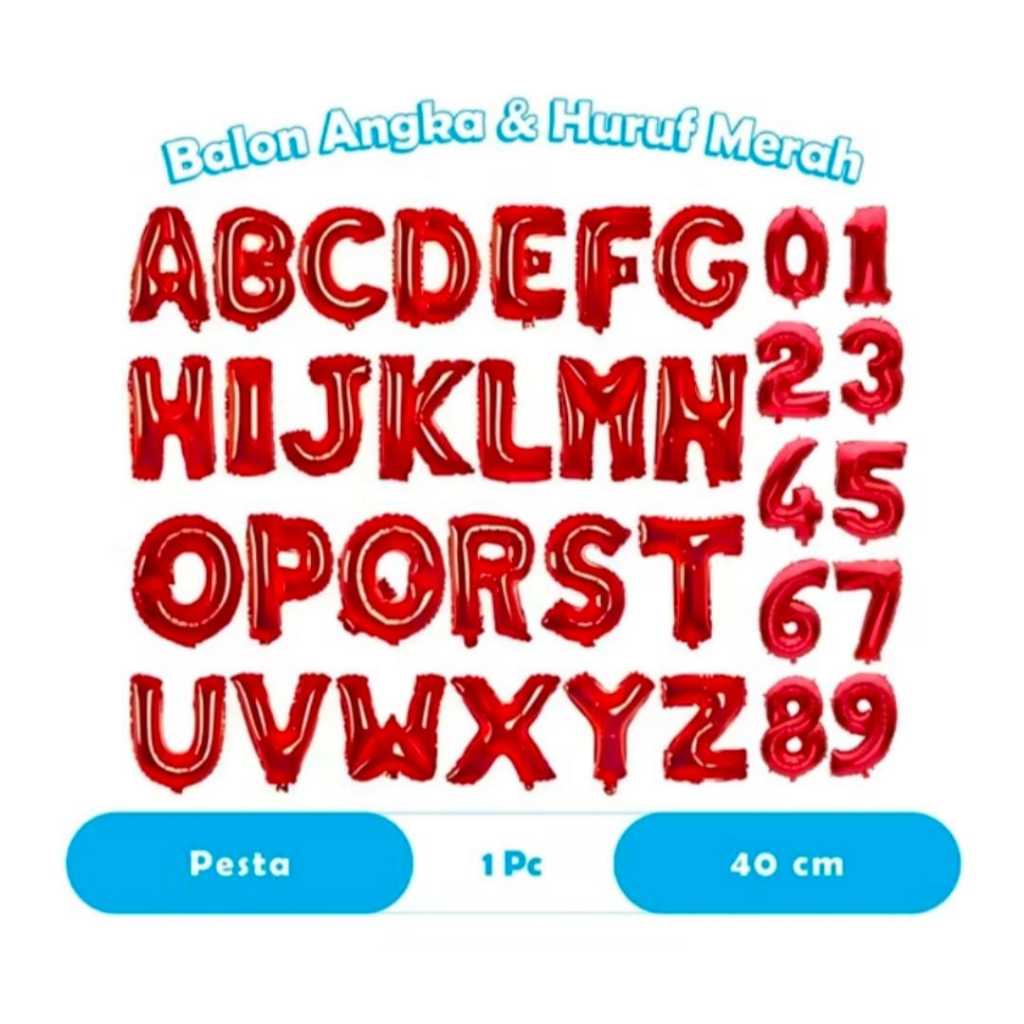 BALON FOIL HURUF ABJAD ALPHABET A-Z MERAH/ BALON FOIL HURUF MERAH A-Z.