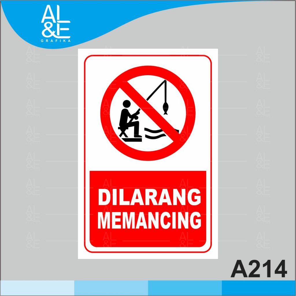 

A214 - Acrylic Sign, Stiker Akrilik Dilarang Memancing, Tahan Air, Premium dan Murah