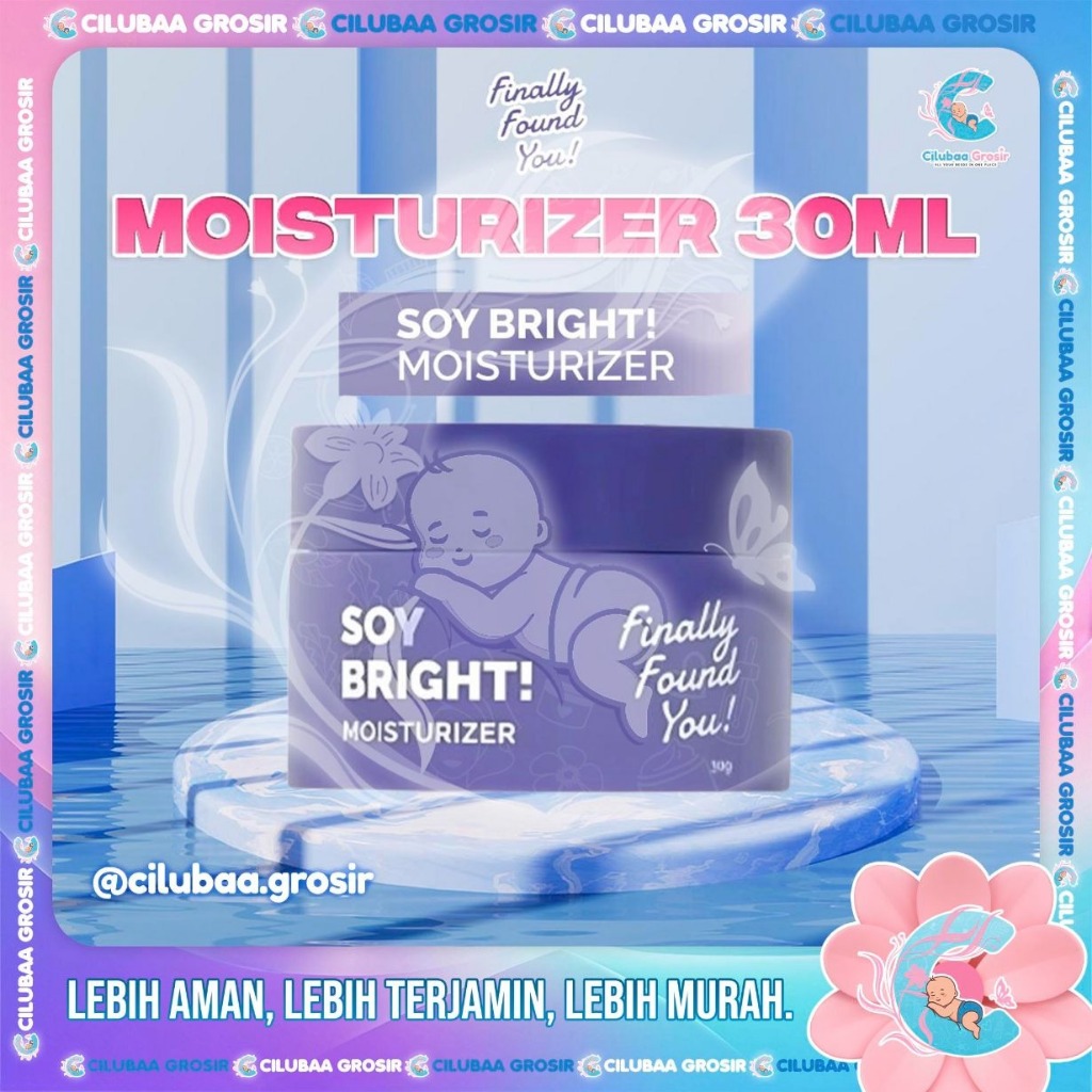 Finally Found You! Soy Bright Moisturizer 30mL || 2in1 Primer Makeup Moisturizer || Gel Pelembab Kri