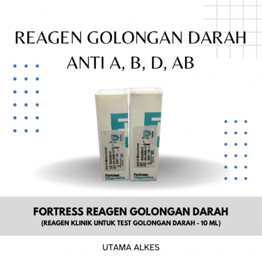 REAGEN GOLONGAN DARAH ANTI A, B, D, AB 10ML GOLDAR FORTRESS DIAGNOSTIC SET SERUM