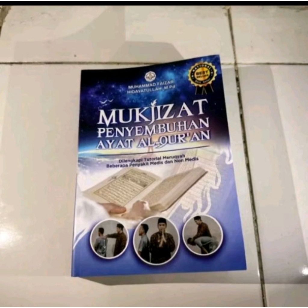 Mukjizat Penyembuhan Ayat Alquran