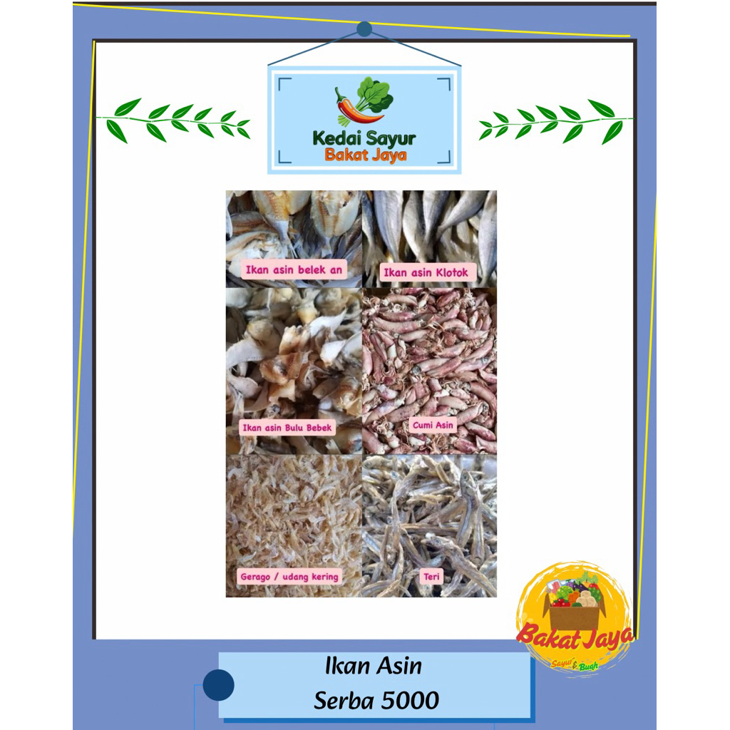 

Ikan Asin serba LIMARIBU ( klotok, cumi , teri, bulu bebek , bulu ayam , ikan asin belek an )