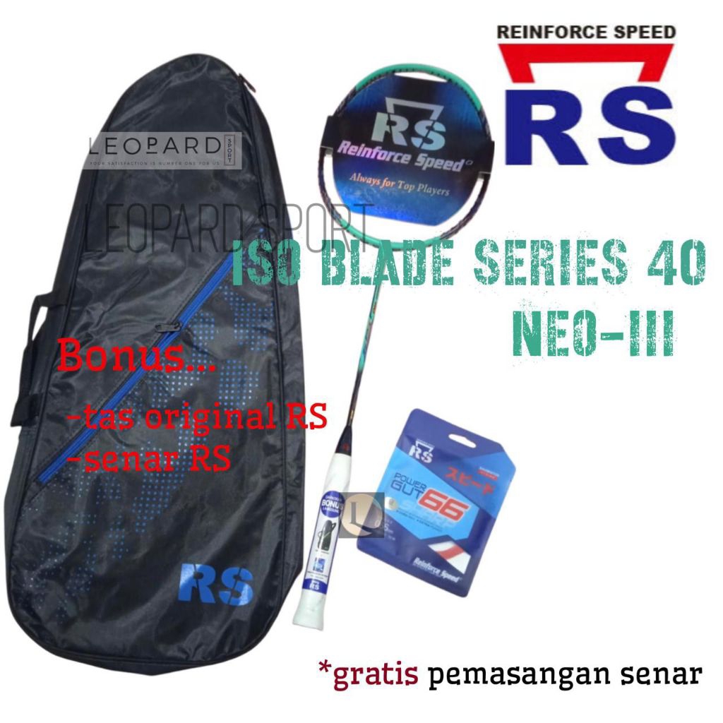 Raket Badminton RS ISO BLADE SERIES 40 NEO-III / Raket RS