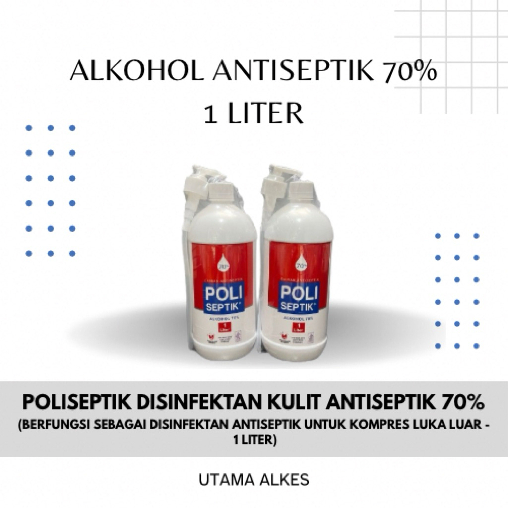 Poli Septik Alkohol 70% 1 Liter | Alkohol Antiseptik 70% 1 Liter