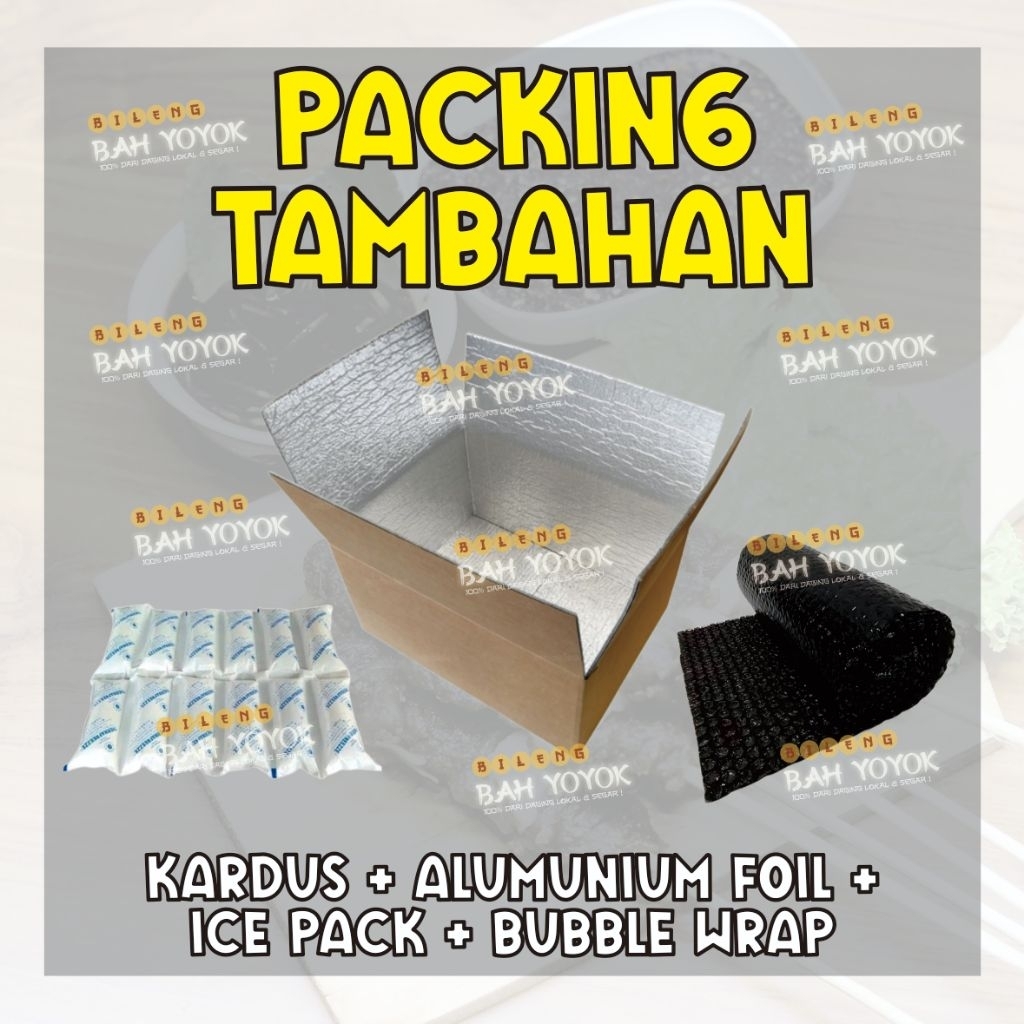 

Tambahan Packing (Wajib) - Kardus, Buble Wrap, Ice Pack, Safety, Extra Packing