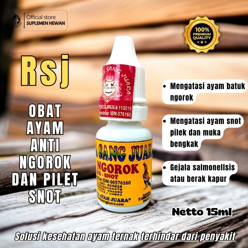 RSJ OBAT Ayam Anti Ngorok & Pilek 15ml - Mengatasi Snot Batuk Ngorok CRD Salmonelosis Berak Kapur
