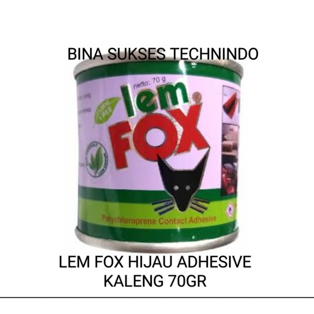 

LEM FOX HIJAU KALENG ADHESIVE 70GR