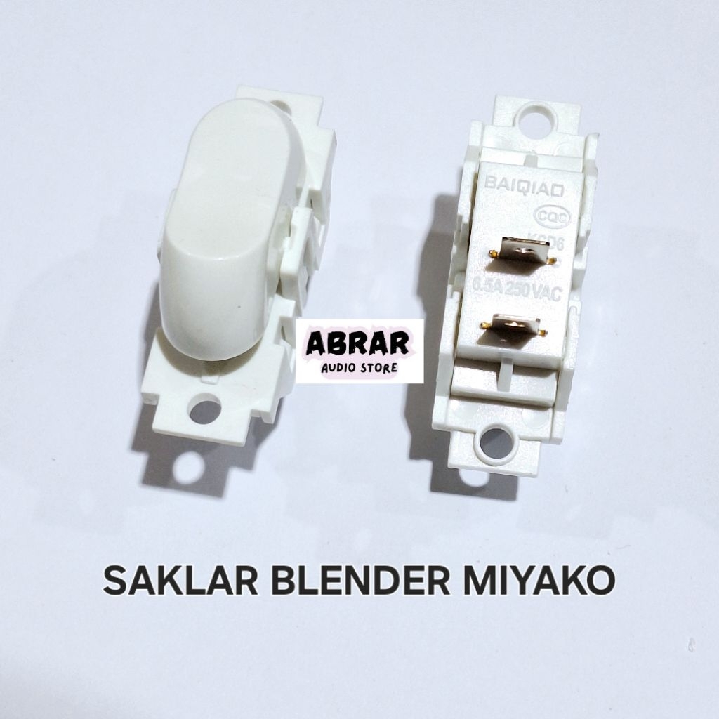 SWITCH BLENDER MIYAKO SAKLAR BLENDER MIYAKO MASPION