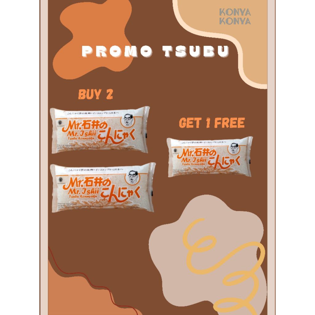 

TSUBU SHIRATAKI BUY 2 GET 1 FREE