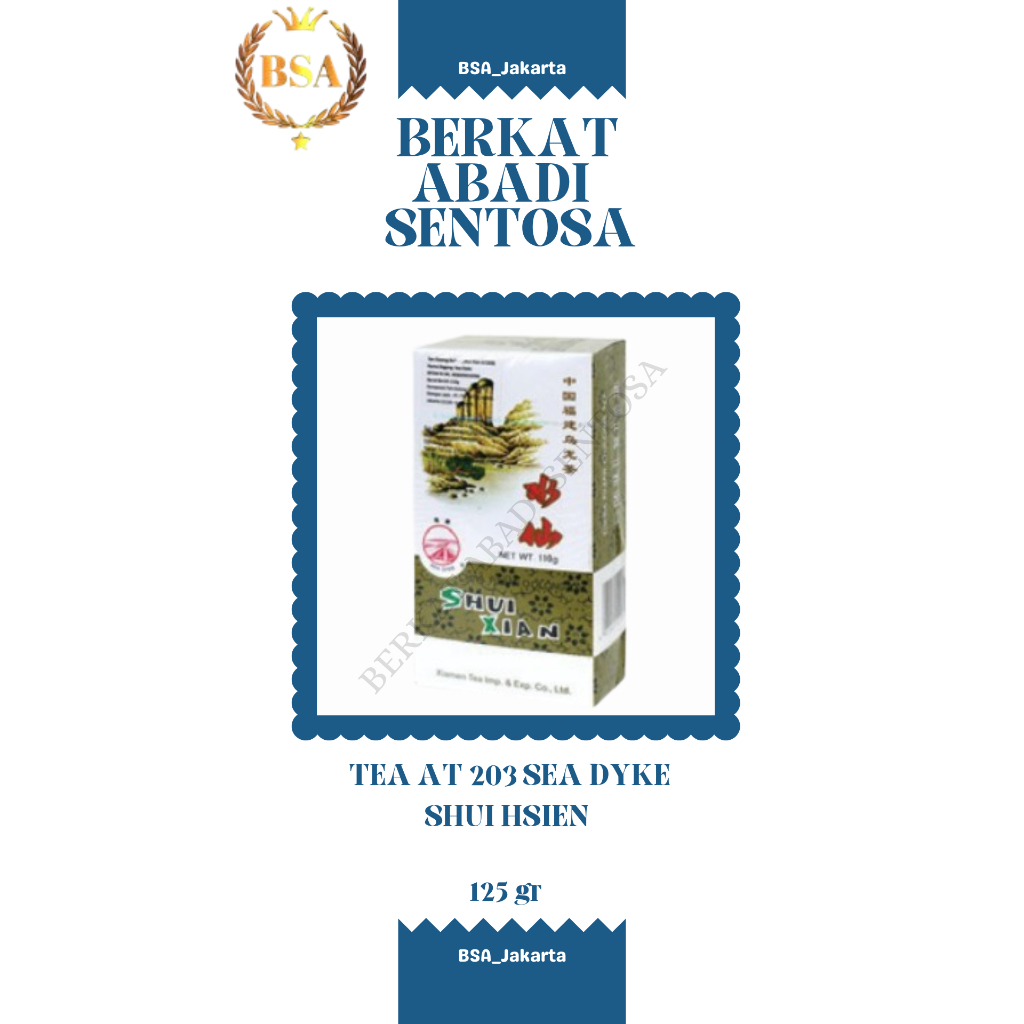 

TEA AT 203 SEA DYKE SHUI HSIEN (125 GR)
