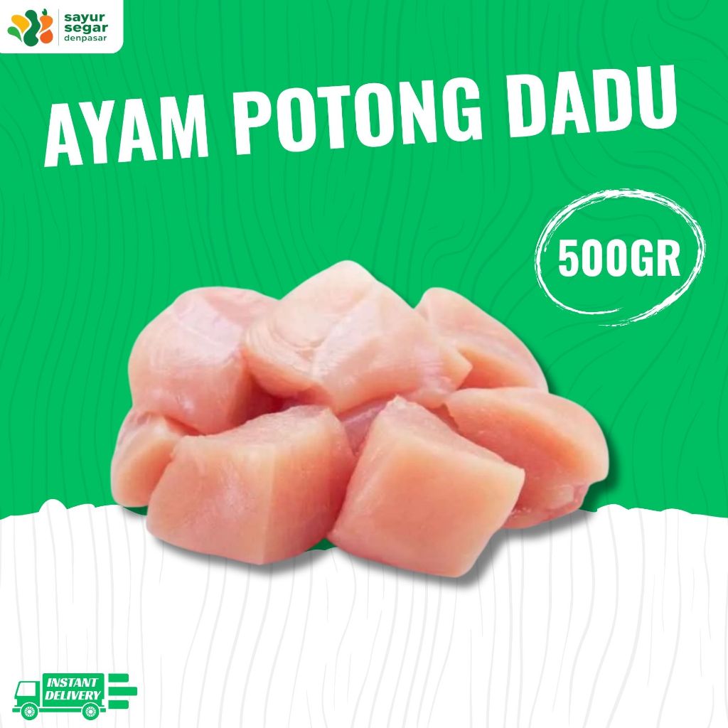 

Dada Ayam Fillet Potong Dadu 500gr - Sayur Segar Denpasar