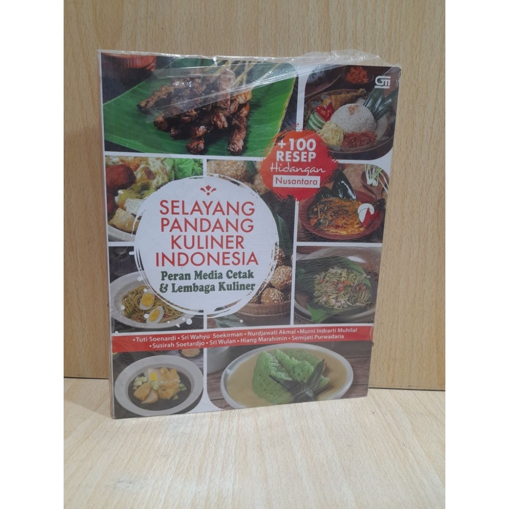 Buku resep & Memasak " SELAYANG PANDANG KULINER INDONESIA  + 100 Resep Hidangan Nusantara.