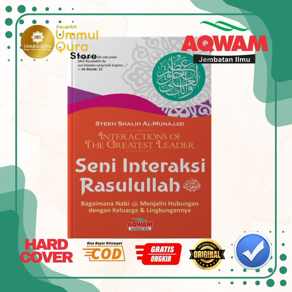 Buku Seni Interaksi Rasulullah Bagaimana Nabi Menjalin Hubungan Dengan Keluarga & Lingkungannya