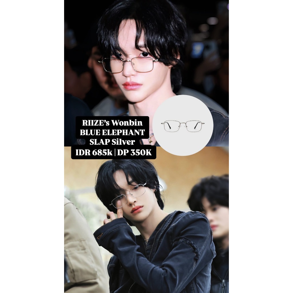 [PO KR] BLUE ELEPHANT - SLAP SILVER (RIIZE WONBIN'S GLASSES)