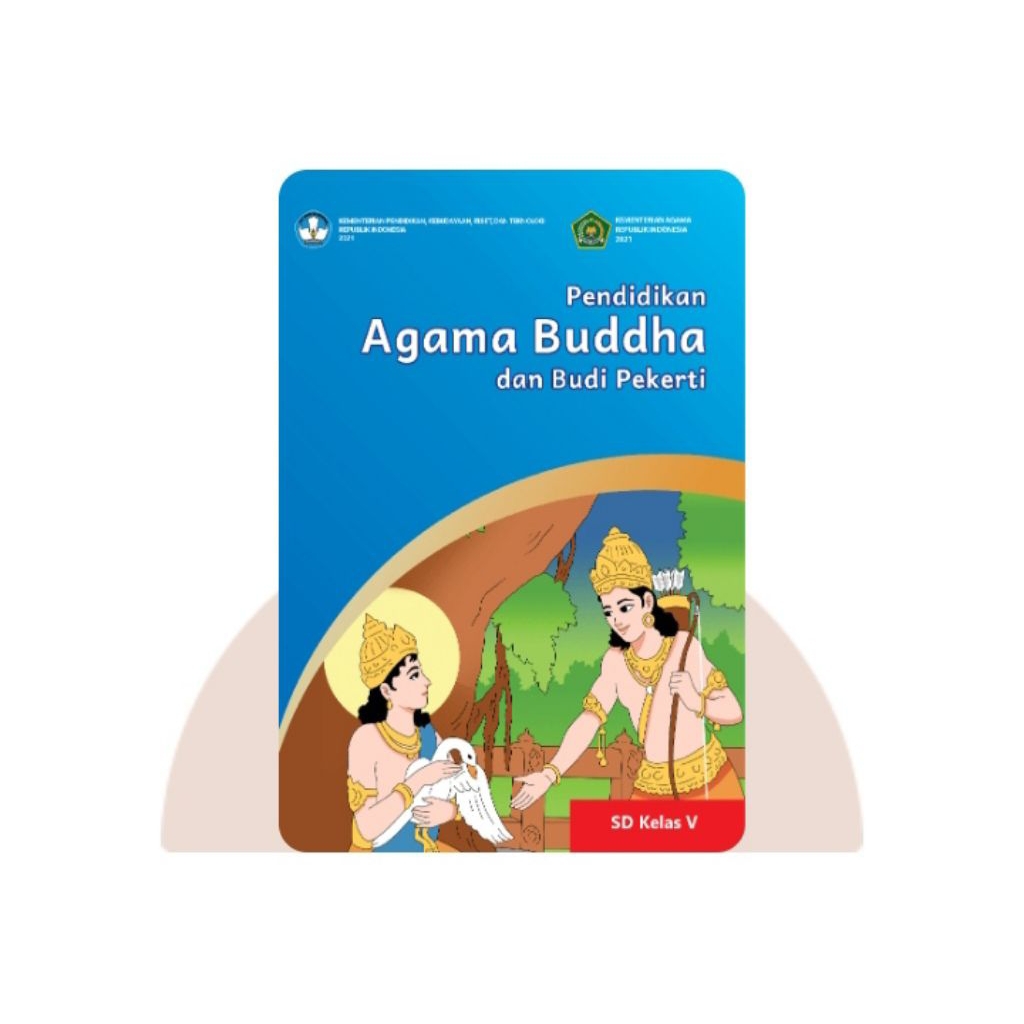 BUKU SISWA PENDIDIKAN AGAMA BUDDHA SD KELAS 5