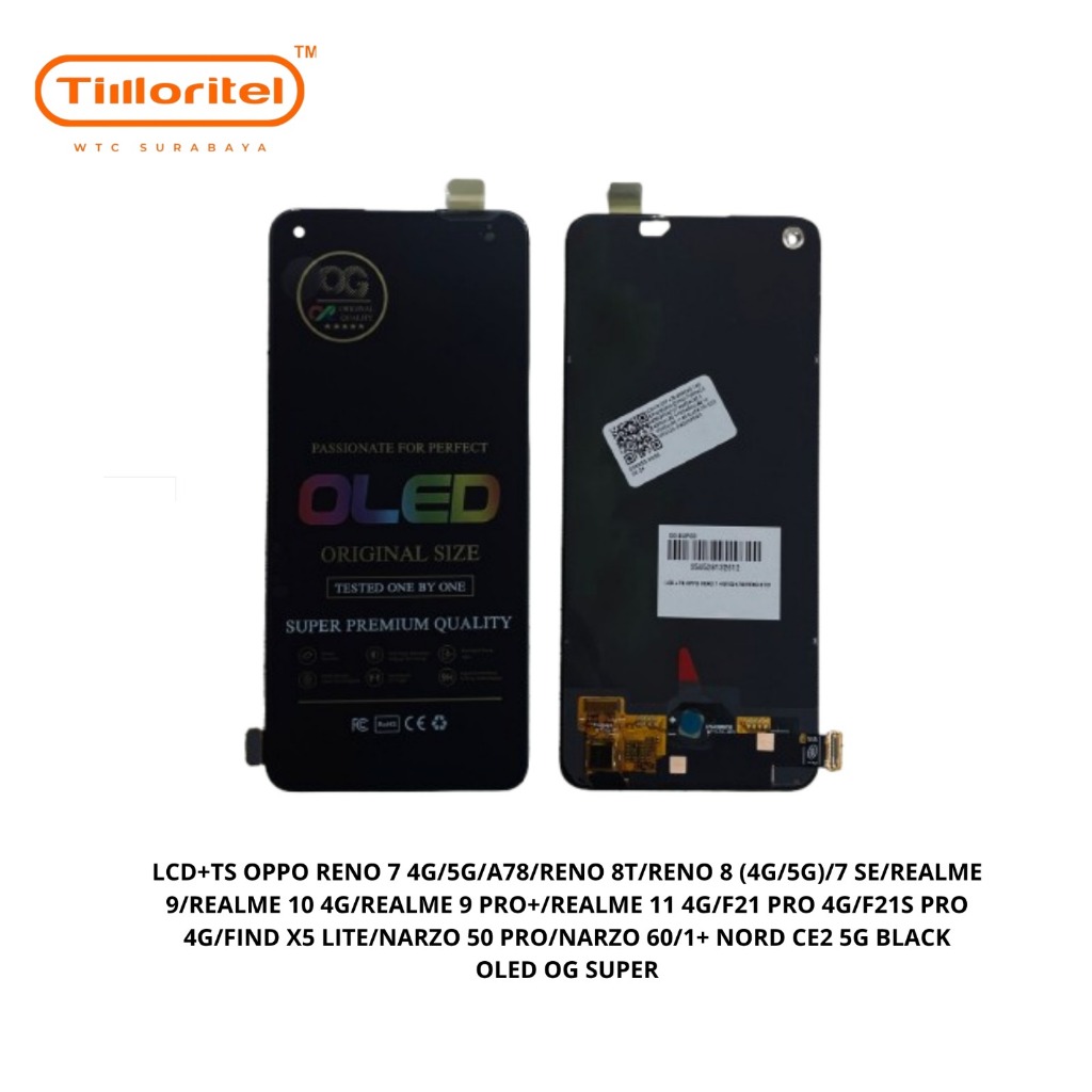 LCD+TS OPPO RENO 7 4G/5G/A78/RENO 8T/RENO 8 (4G/5G)/7 SE/REALME 9/REALME 10 4G/REALME 9 PRO+/REALME 