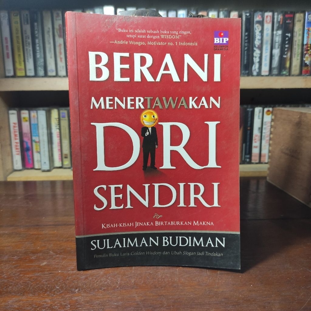 Berani Menertawakan Diri Sendiri Sulaiman Budiman