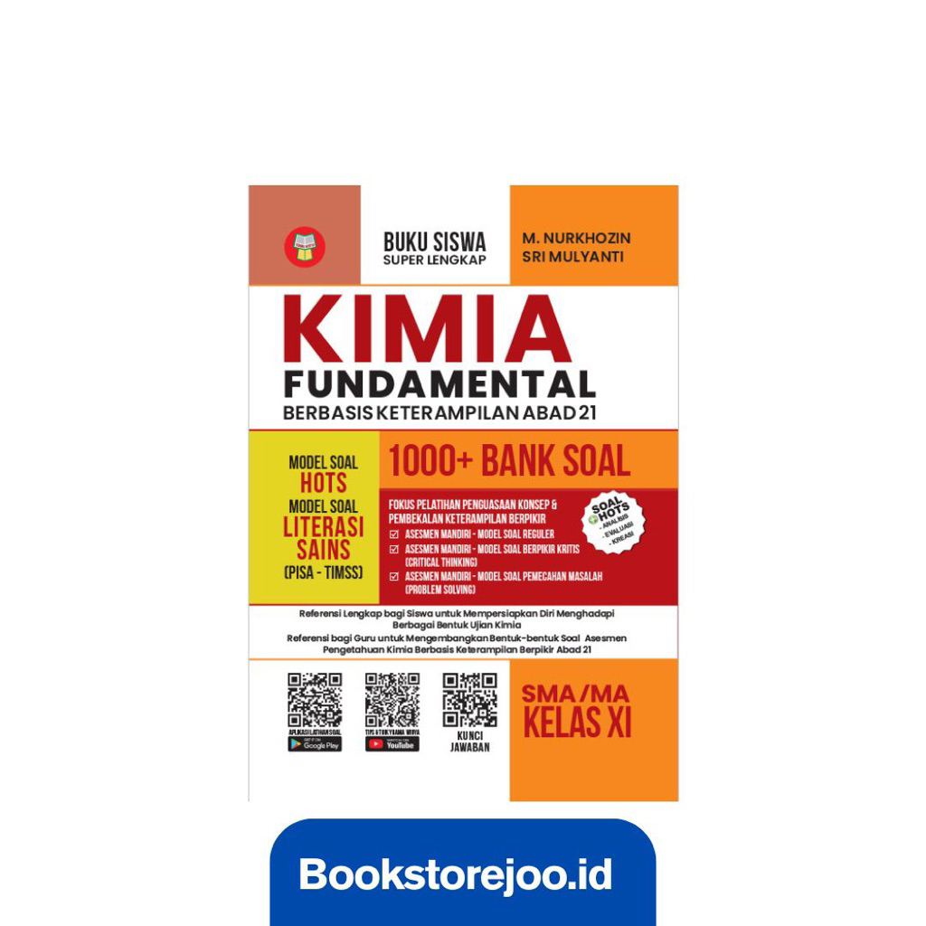 Buku Kimia Fundamental 1000+ Bank Soal Untuk Sma/Ma Kelas 11 - M. Nurkhozin & Sri Mulyanti