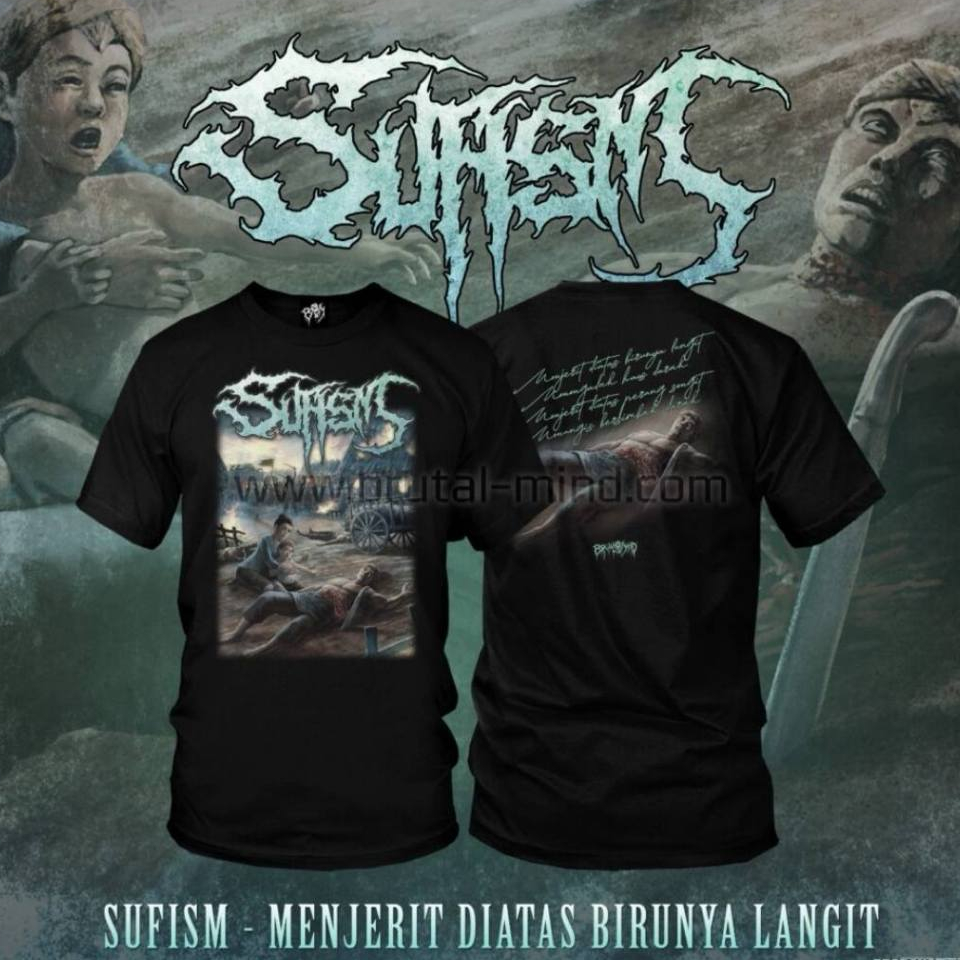 SUFISM - Menjerit Diatas Birunya Langit - T-SHIRT DISTRO / TSHIRT BAND METAL ORIGINAL / KAOS MUSIK /