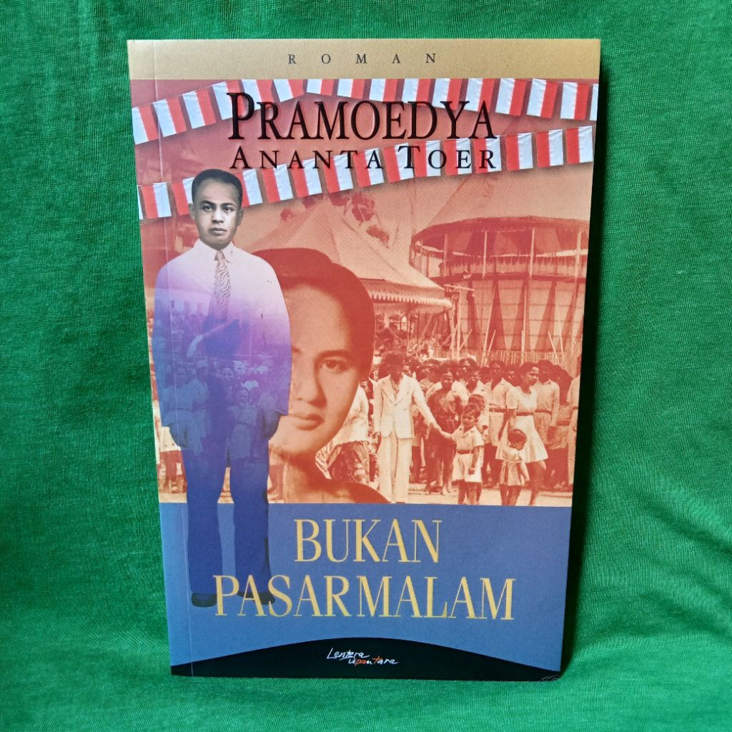 Buku Original Pramoedya Ananta Toer : Bukan Pasar Malam