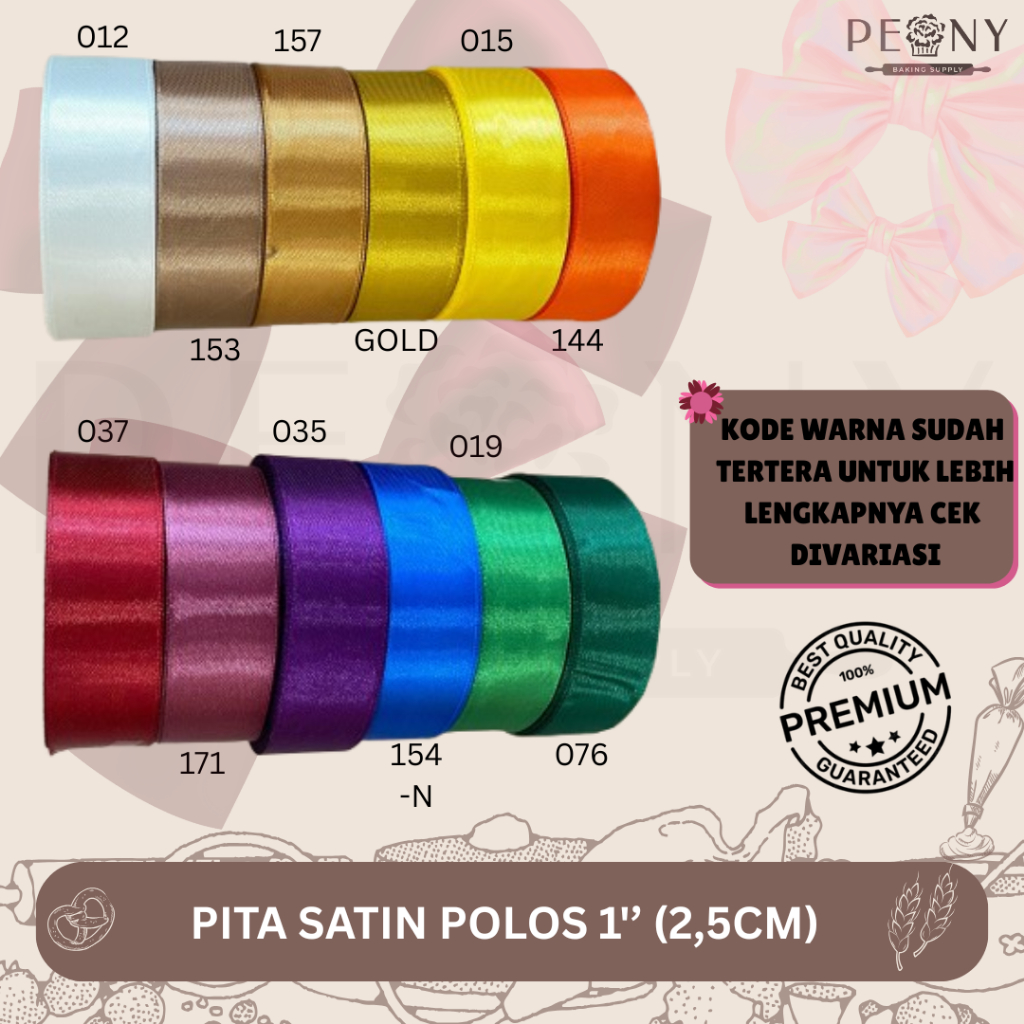 

PITA SATIN POLOS 1" (2.5 CM)