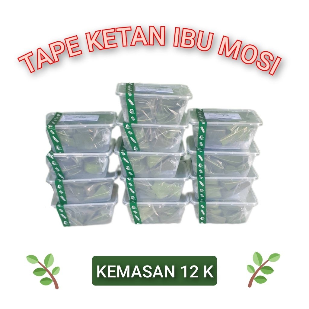 

Tape Ketan Ibu Mosi