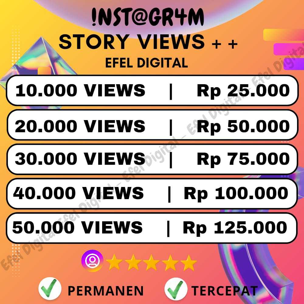 GNT View Story Instagram Proses Cepat Views 10K All Story IG Viewers Bergaransi - EFEL DIGITAL