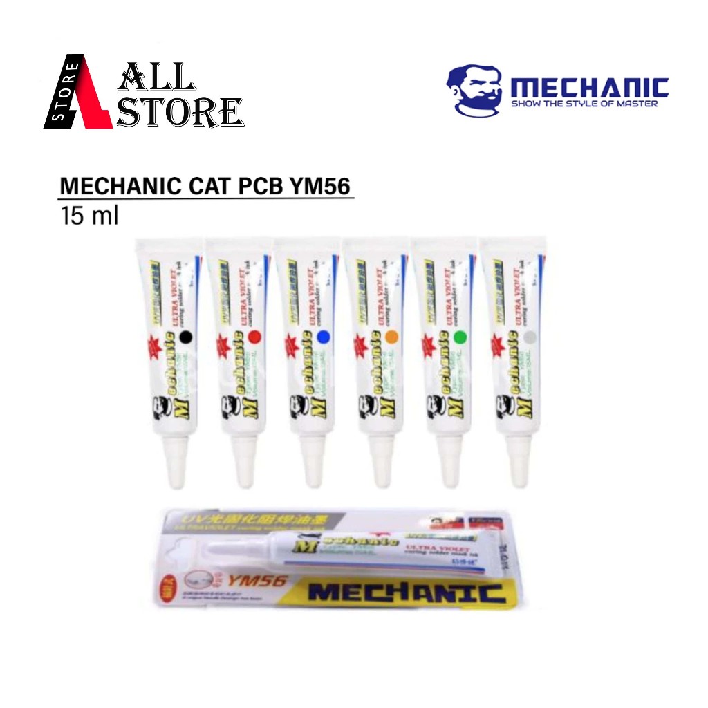 

MECHANIC YM56 CAT PCB 15ML ORIGINAL - CAT PCB ULTRA VIOLET JUMPER CAT JALUR SOLDER MECHANIC
