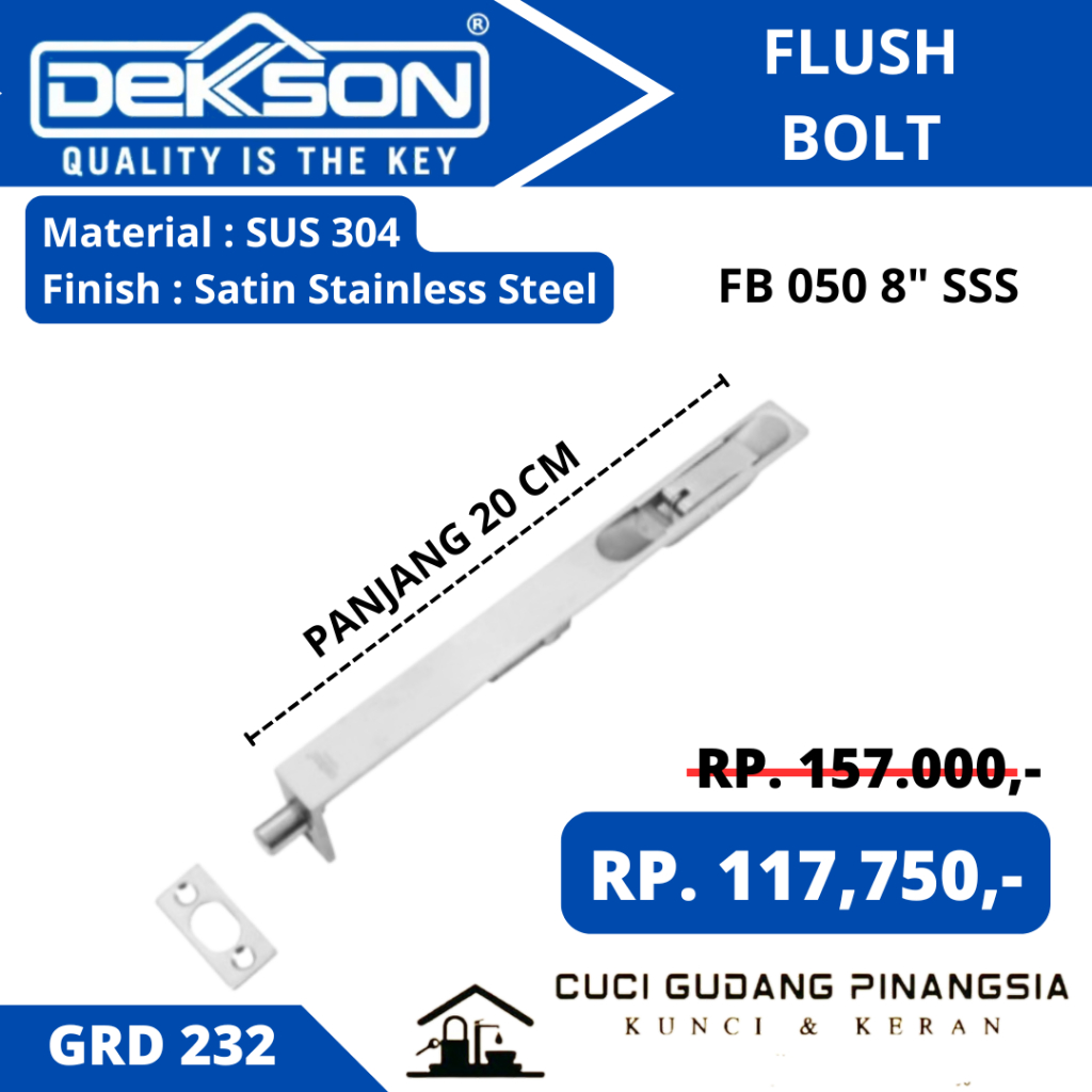 DEKKSON GRD 232/233 GRENDEL SLOT TANAM PINTU FLUSH BOLT FB 040 8"/ 12"  SSS