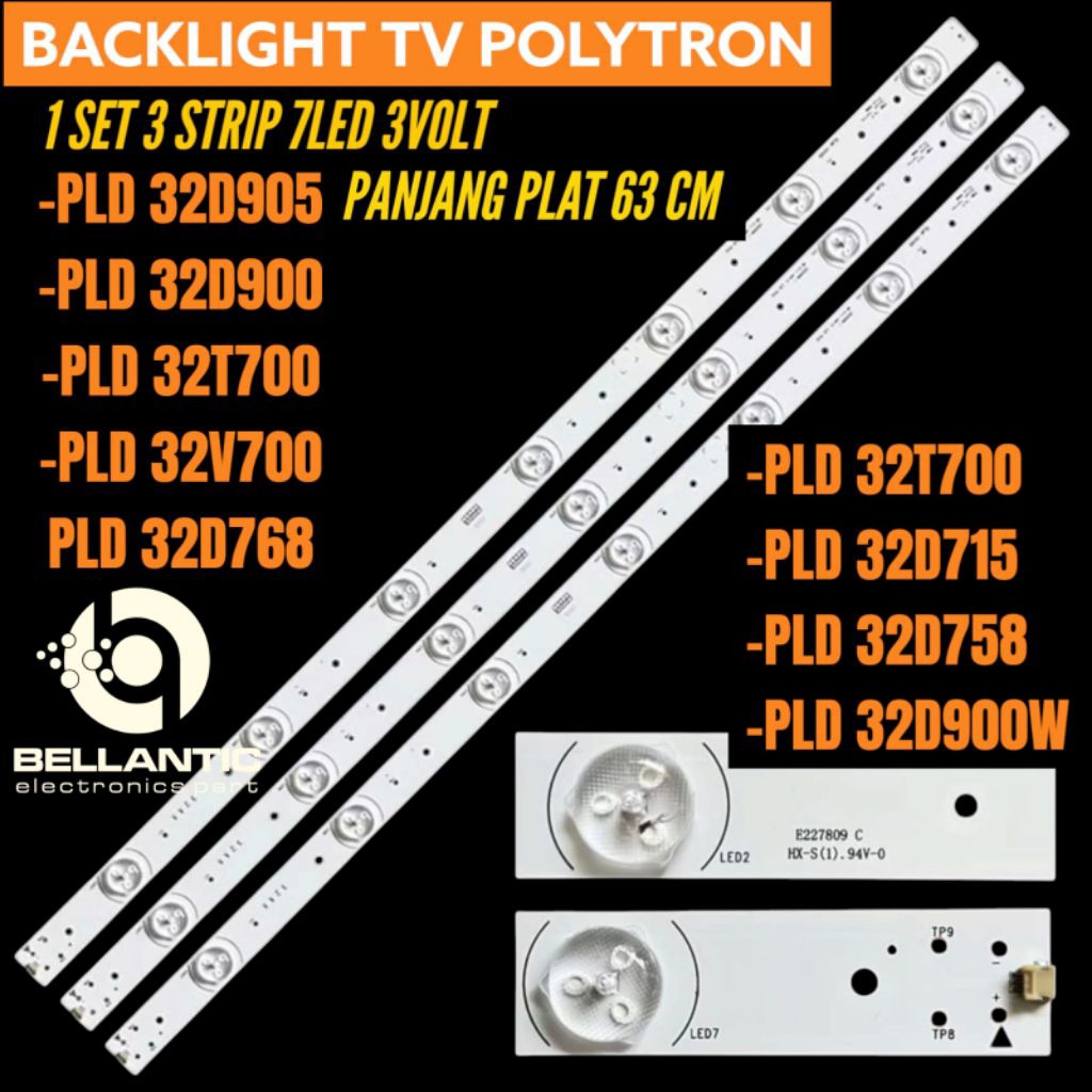 BACKLIGHT TV LED POLYTRON 32 INCH PLD-32D900- PLD-32D905- PLD-32V700- PLD-32T700-PLD-32D758- PLD-32D