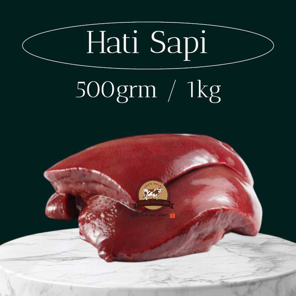

Hati Sapi 1kg-500grm HALAL