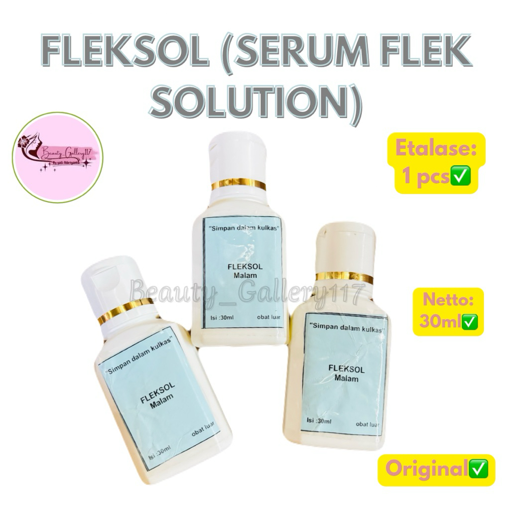 FLEKSOL / SERUM FLEK SOLUTION ORIGINAL