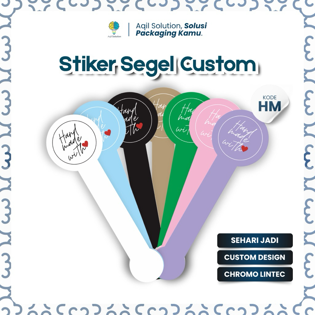 

(100pcs) Stiker Handmade Perlengkapan Packing Kemasan Segel Custom Sticker Desain Sendiri By Aqilsolution