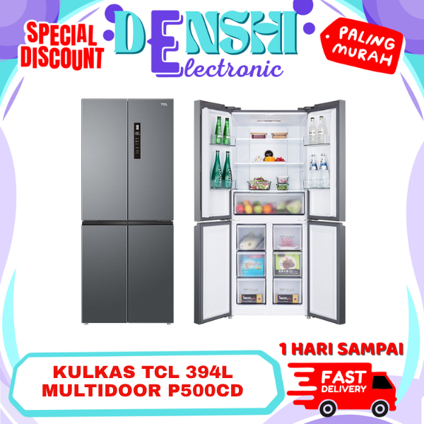 KULKAS TCL P500CD MULTI DOOR NO FROST 439 LITER | KULKAS INVERTER TCL TWIN ECO