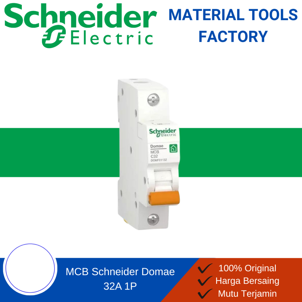 MCB - MCB Schneider - MCB 1 Phase - MCB Schneider 1 Phase Domae 32A