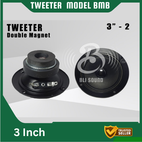 TWEETER SPEAKER 3 INCH MODEL BMB TWETER DOUBLE MAGNET TWITER