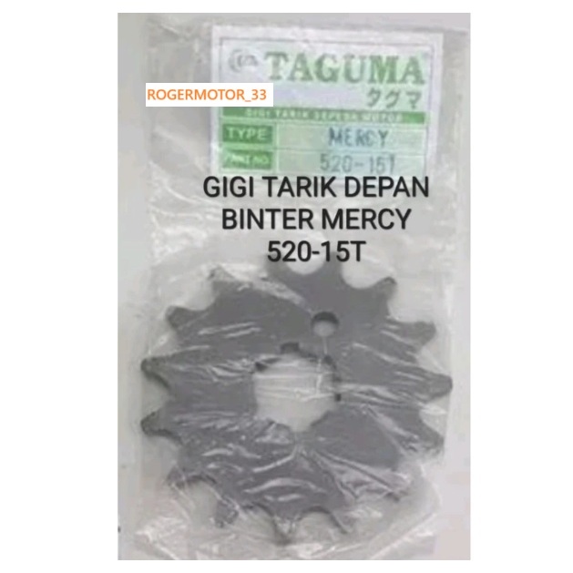 GIGI GIR TARIK DEPAN BINTER MERCY 520 - 15T MERK TAGUMA